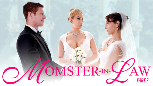 Ryan Keely and Serena Hill – Momster-in-Law Part 3: The Big Day