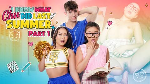 Lulu Chu and Kimmy Kimm - I Know What Chu Did Last Summer Part 1 My New Best Friend