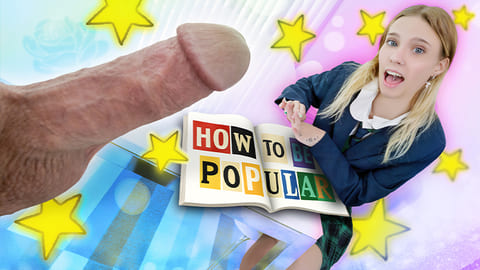 Erica Candfield - “Pop My Cherry, Daddy!” Learning How to Be Popular
